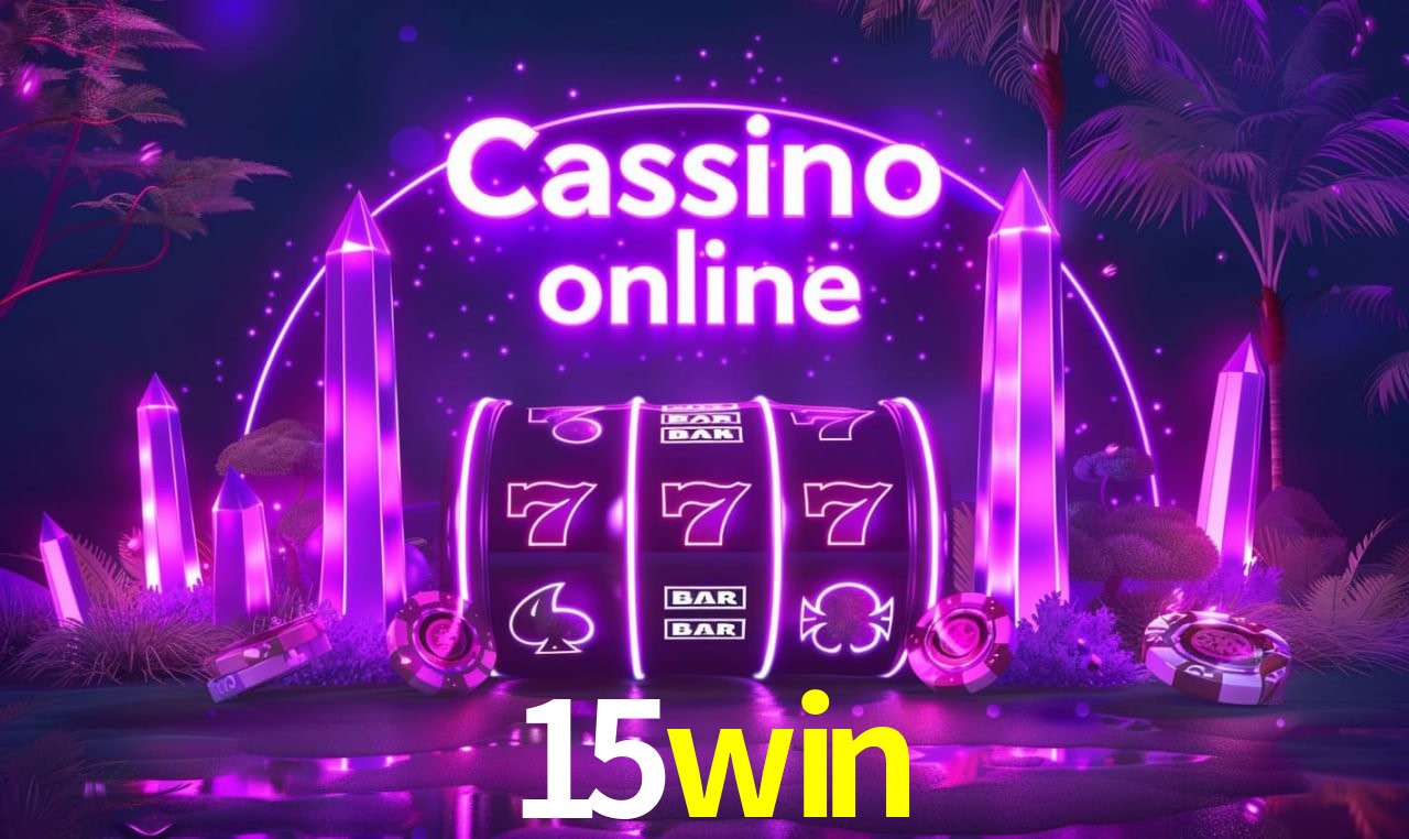 Avaliações dos Jogadores 15win